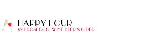 Four Frogs ahppy Hour $7 proscecco, Wine , Beer and cider